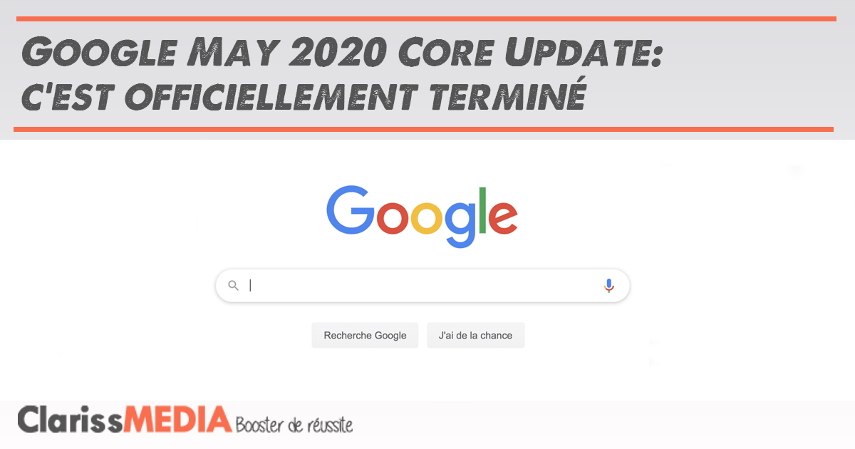 Google May 2020 Core Update: c'est officiellement terminé
